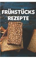 Frühstücks Rezepte
