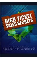 High Ticket Sales Secrets
