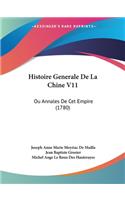 Histoire Generale De La Chine V11: Ou Annales De Cet Empire (1780)