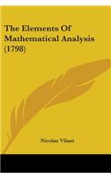 Elements Of Mathematical Analysis (1798)