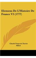 Elemens De L'Histoire De France V3 (1777)