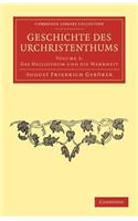 Geschichte Des Urchristenthums