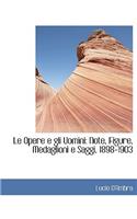 Le Opere E Gli Uomini