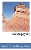 Hints to Pilgrims
