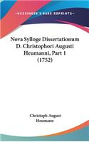 Nova Sylloge Dissertationum D. Christophori Augusti Heumanni, Part 1 (1752)