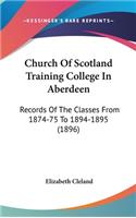 Church of Scotland Training College in Aberdeen