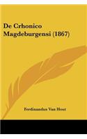 De Crhonico Magdeburgensi (1867)