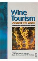 Wine Tourism Around the World