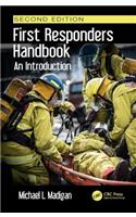 First Responders Handbook: An Introduction, Second Edition