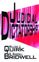 Judicial Dictatorship