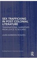 Sex Trafficking in Postcolonial Literature