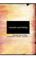 Horeses and Riding