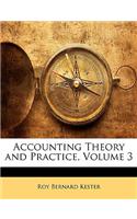 Accounting Theory and Practice, Volume 3