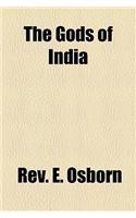 The Gods of India