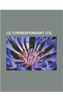 Le Correspondant (75)