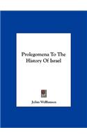 Prolegomena to the History of Israel