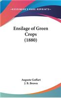 Ensilage of Green Crops (1880)