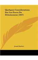 Quelques Considerations Sur Les Exces Du Deboisement (1847)