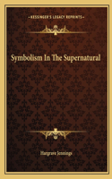 Symbolism In The Supernatural: (English)