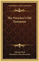 The Preacher's Old Testament