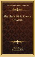 Ideals Of St. Francis Of Assisi