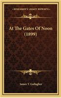 At the Gates of Noon (1899)