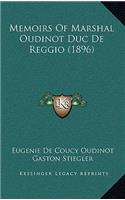 Memoirs Of Marshal Oudinot Duc De Reggio (1896)