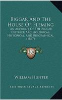Biggar And The House Of Fleming