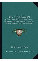 Kin Of Ktaadn