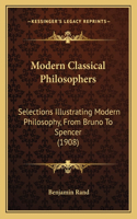 Modern Classical Philosophers