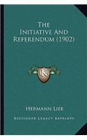 Initiative and Referendum (1902)