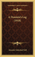 Dominie's Log (1918)