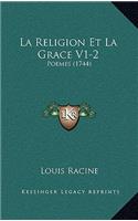 La Religion Et La Grace V1-2