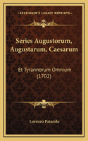 Series Augustorum, Augustarum, Caesarum