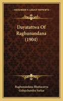 Dayatattwa Of Raghunandana (1904)