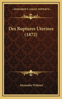 Des Ruptures Uterines (1872)
