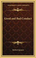 Good and Bad Conduct