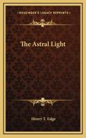 The Astral Light