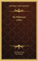 The Wilderness (1922)