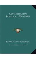 Constitucion Politica, 1906 (1906)