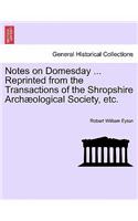 Notes on Domesday ... Reprinted from the Transactions of the Shropshire Archæological Society, Etc.