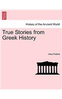 True Stories from Greek History