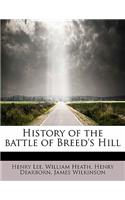 History of the Battle of Breed's Hill