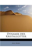 Dynamik Der Kristallgitter