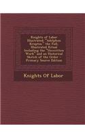 Knights of Labor Illustrated