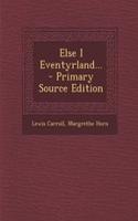 Else I Eventyrland... - Primary Source Edition