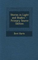 Stories in Light and Shadow