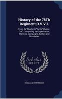 History of the 78Th Regiment O.V.V.I.