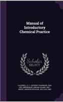 Manual of Introductory Chemical Practice