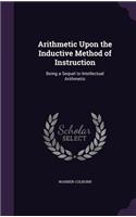Arithmetic Upon the Inductive Method of Instruction